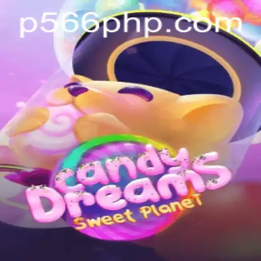CandyDreams: The Sweet New Adventure Featuring P566